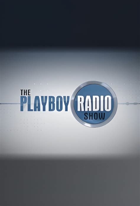 playboy radio sirius|The Playboy Radio Show (TV Series) .